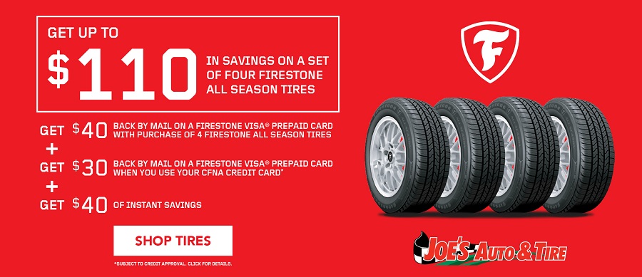 Firestone $110 Rebate | Joe's Auto & Tire